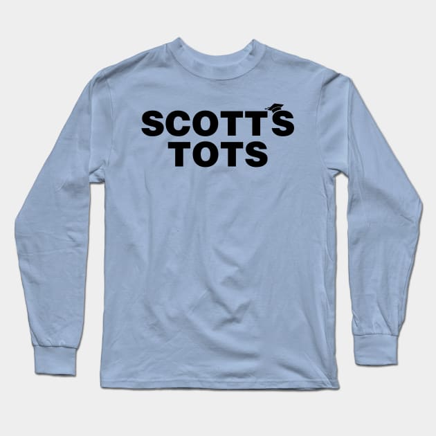 Scott's Tots Long Sleeve T-Shirt by tvshirts